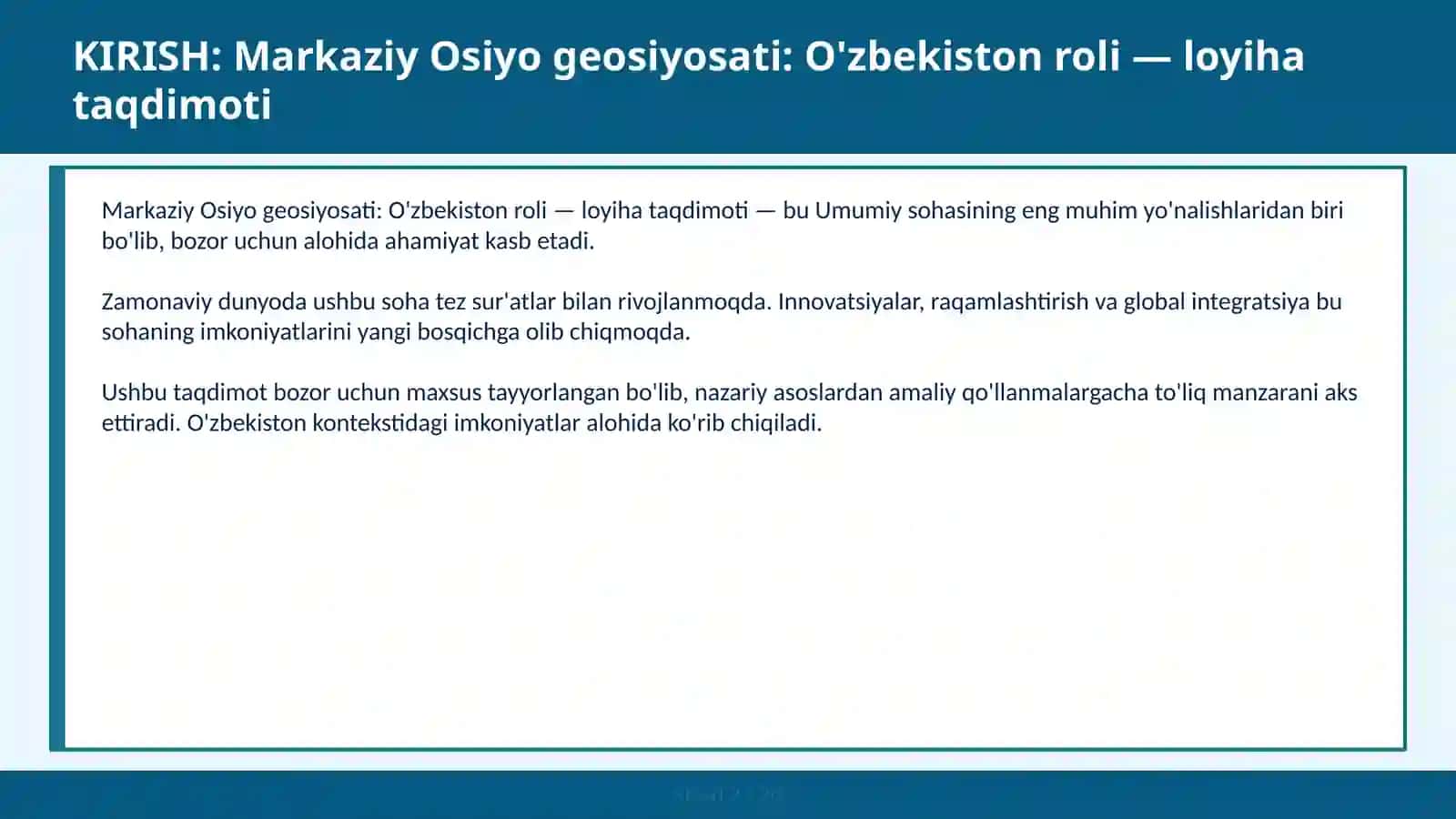 Markaziy Osiyo Geosiyosati: O'zbekiston roli — loyiha taqdimoti 2