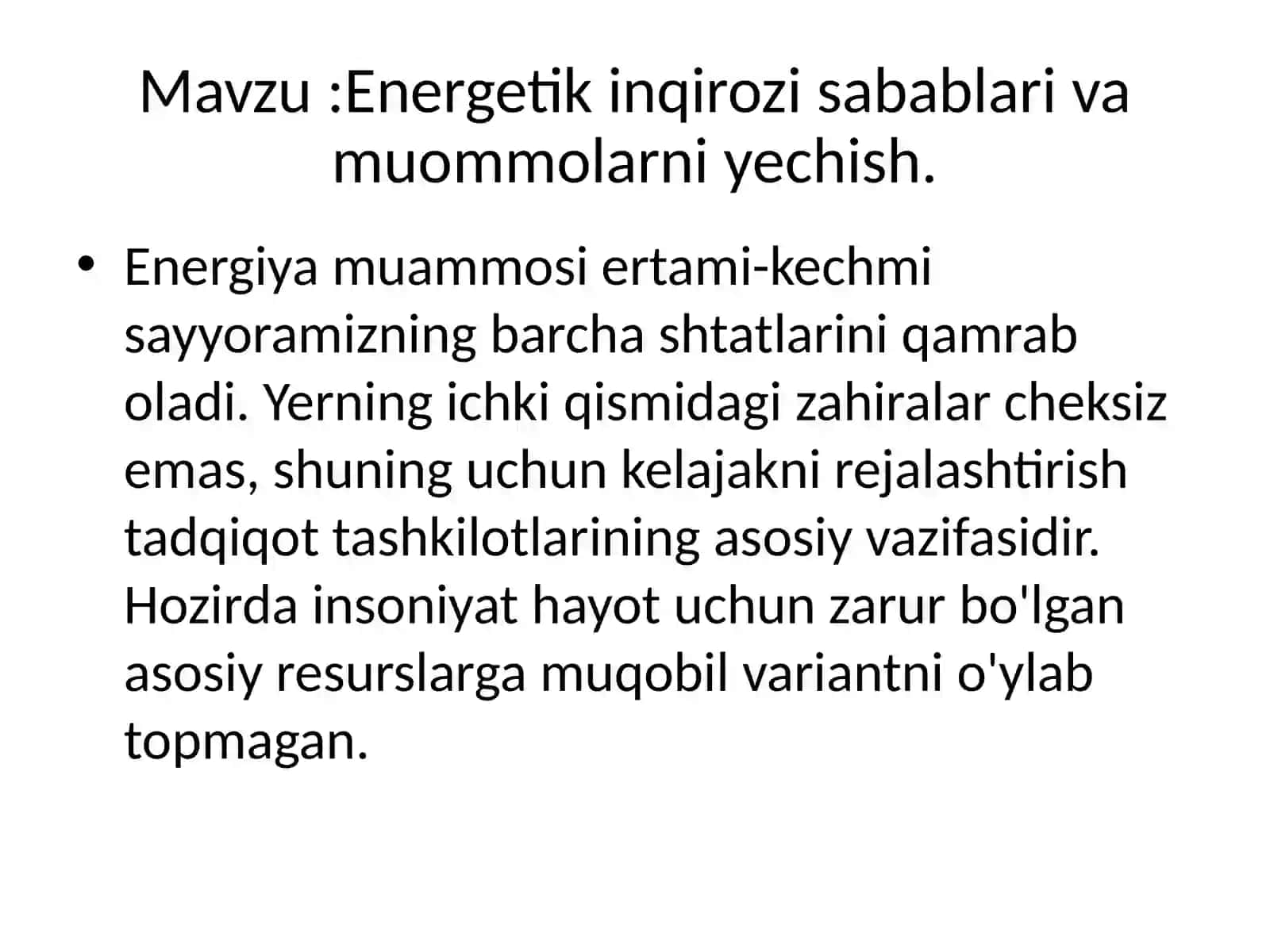 Energetik inqirozi sabablari va muommolarni yechish 2