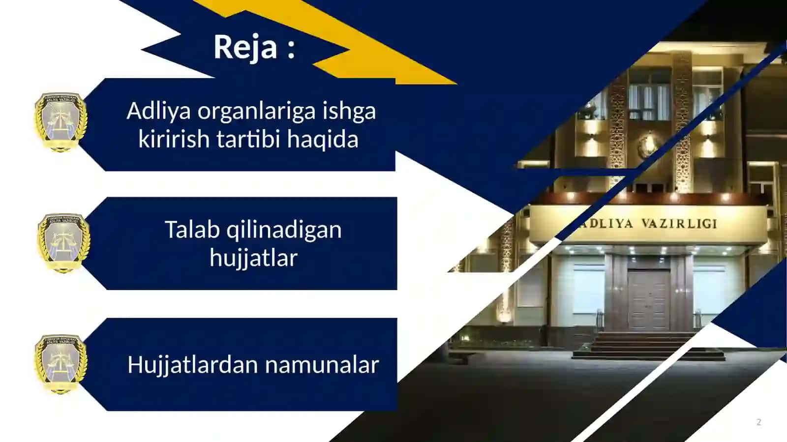 Adliya organlariga ishga kirish tartibi 2