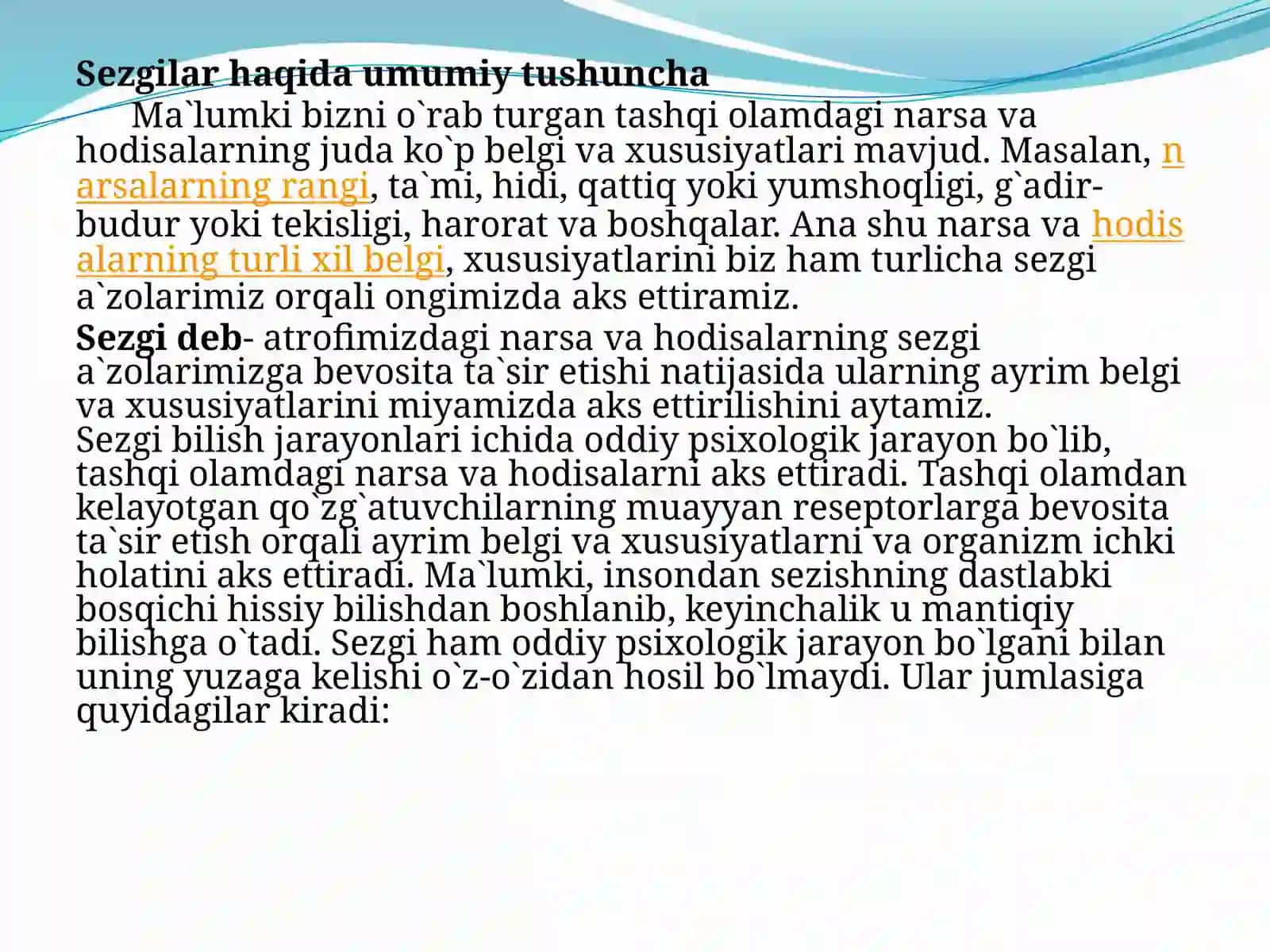 Sezgi va idrokning psixologik mohiyati, fiziologiyasi 2