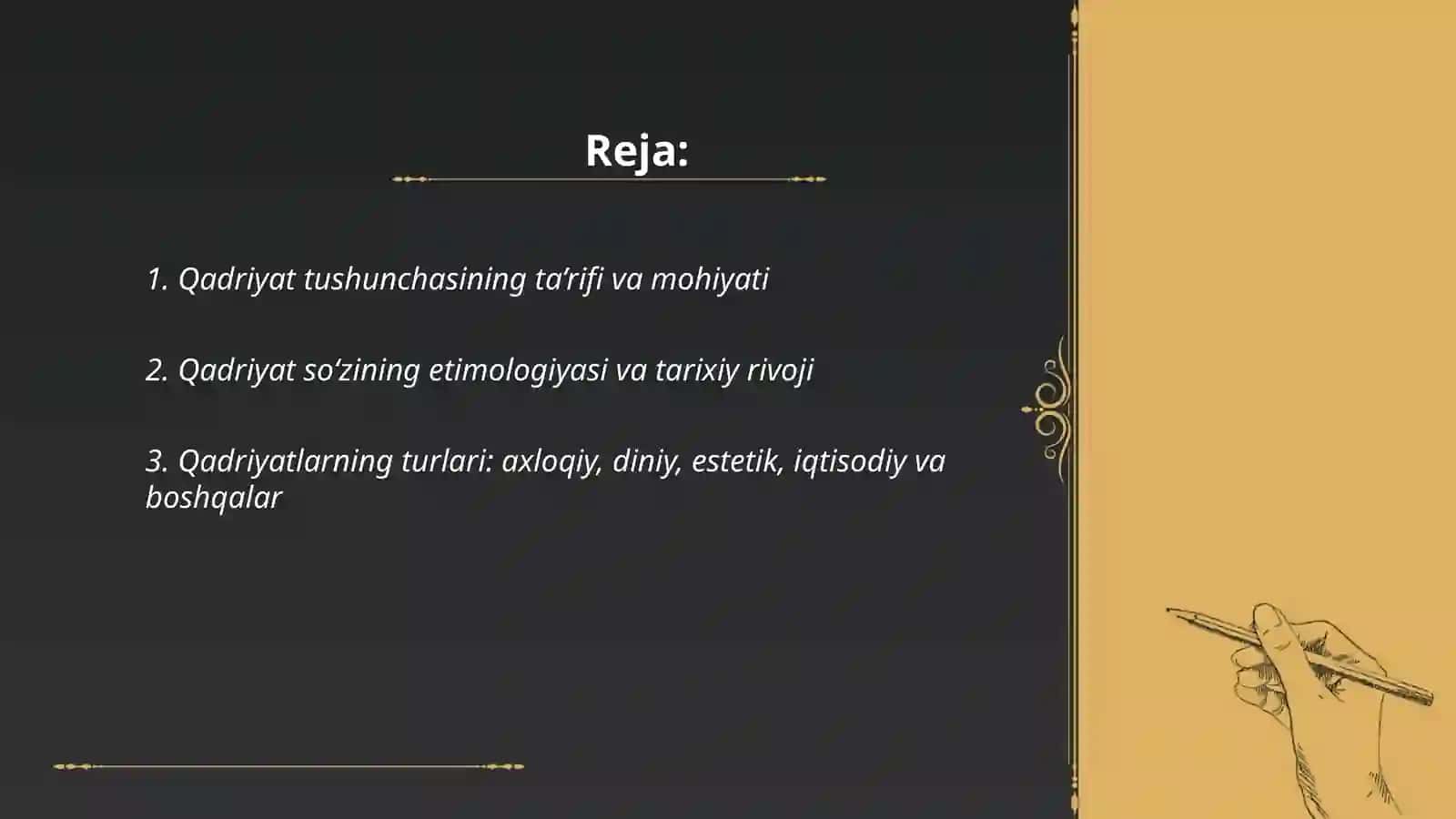 Qadriyat tushunchasining ma'nosi va uning umumiy tavsifi 2