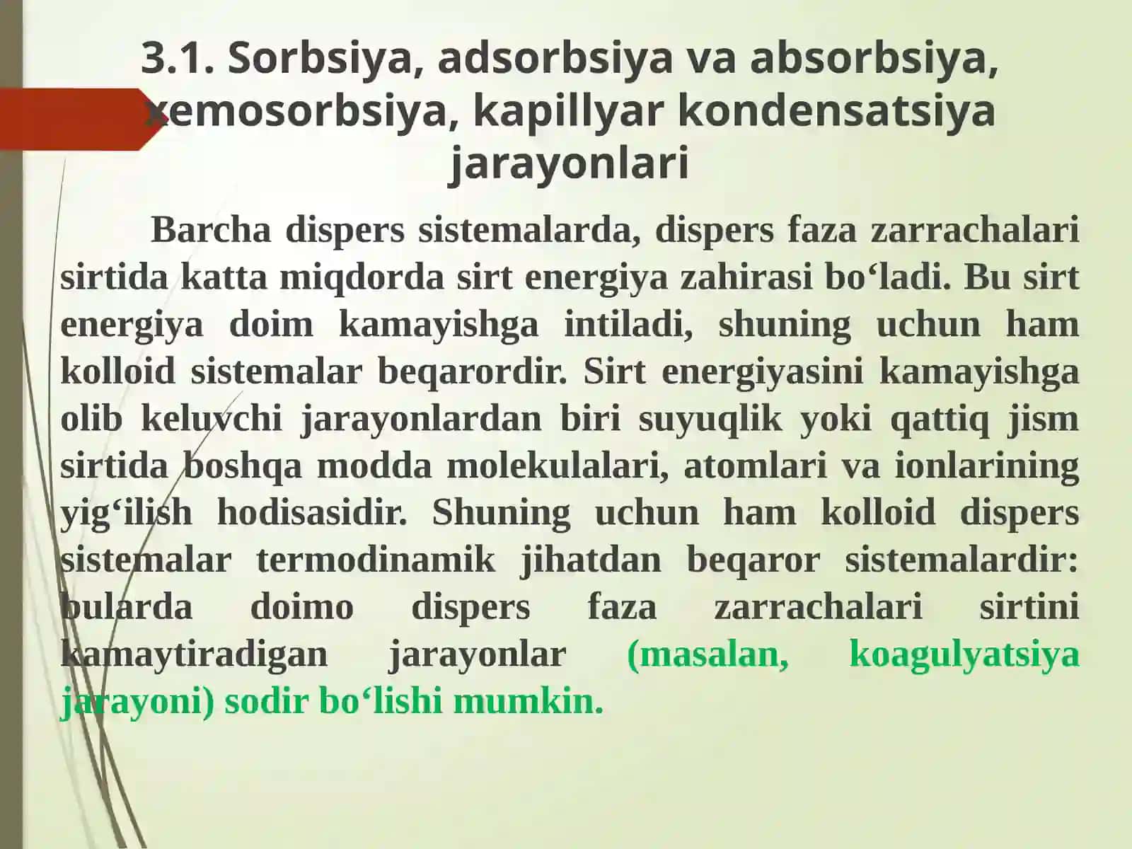 MA’RUZA: ADSORBSIYA HODISALARI 2
