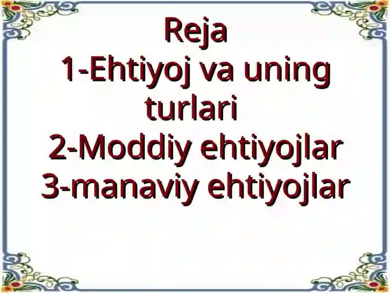 Ehtiyojlar klasifekatsiyasi 2