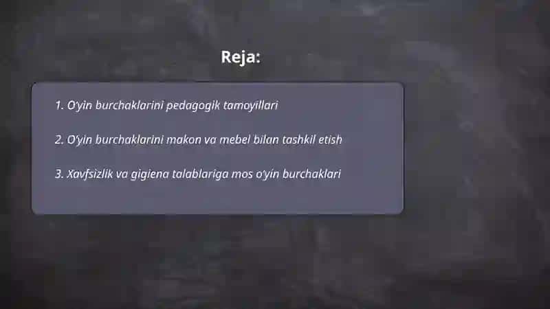O‘yin burchaklarini pedagogik tamoyillari 2