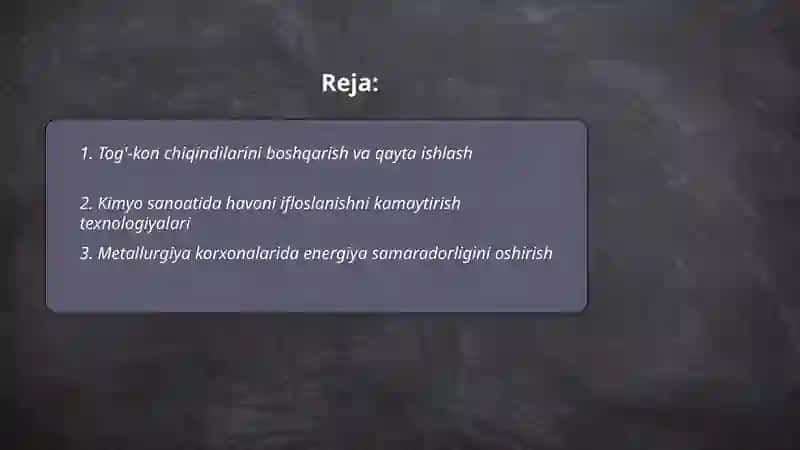 Tog'-kon, kimyo, metallurgiya sanoati va atrof muhit muhofazasi 2