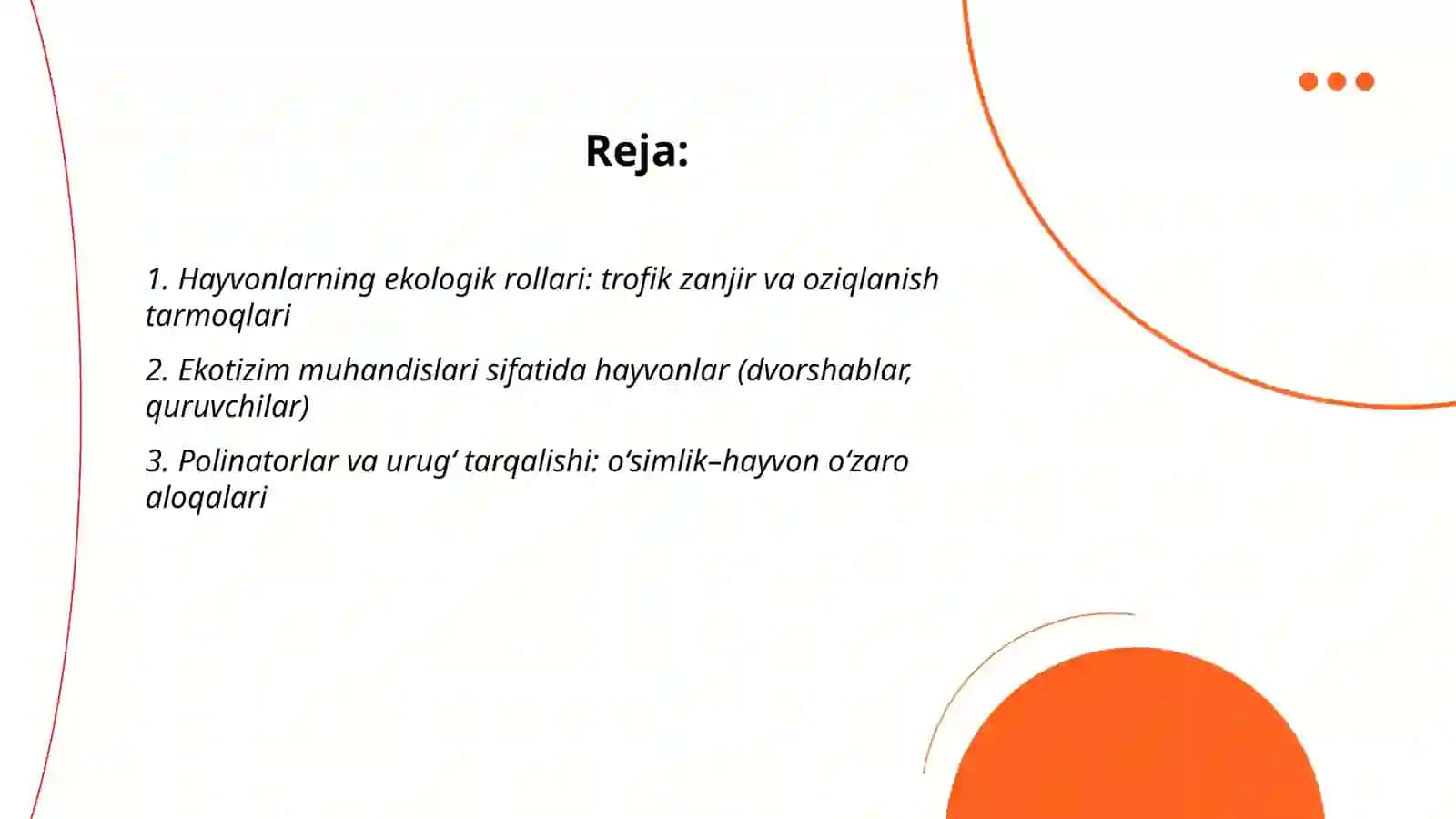 Hayvonlarning ekologik roʻllari va muhofaza qilish muammolari 2