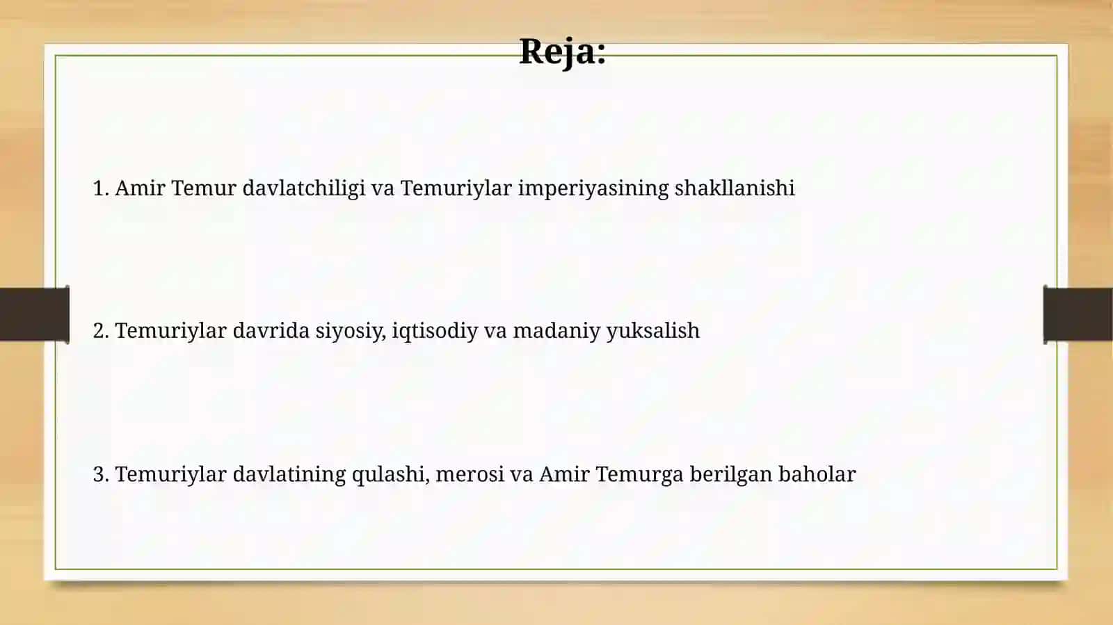 Amir Temur va Temuriylar davri davlatchiligi 2