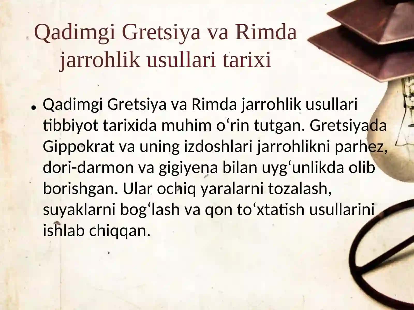 Qadimgi Gretsiya va Rimda jarroxlik usullari 2