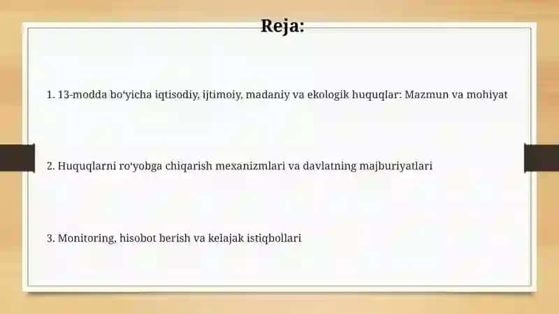 9-боб. Иктисодий,ижтимоий, маданий ва екологик хукуклар 13-моддага тариф 2