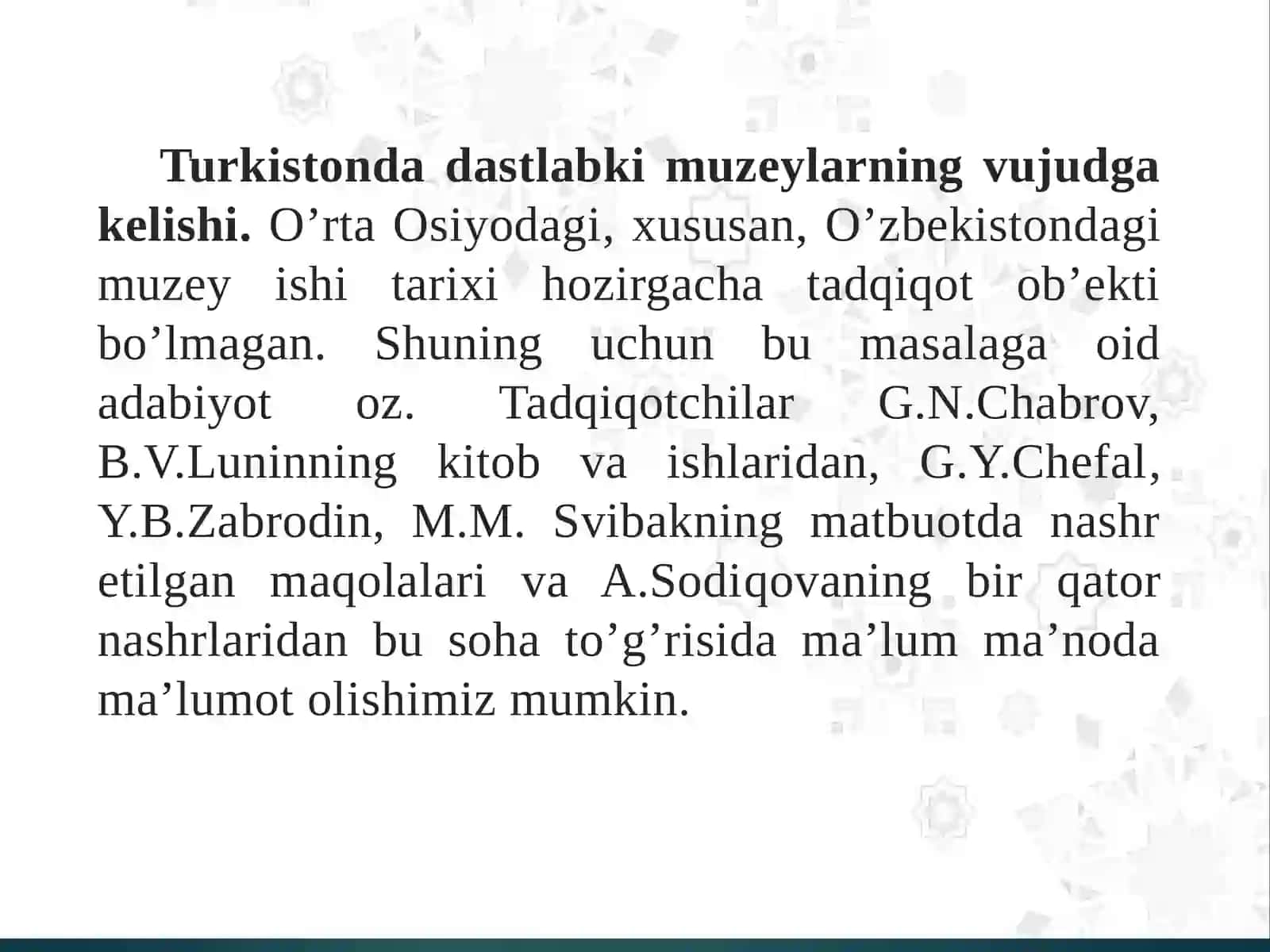 5-MAVZU: O’ZBEKISTONDA MUZEYLAR TARIXI, 1918-1991 YILLARDA O’ZBEKISTONDA MUZEYLAR FAOLIYATI. 2