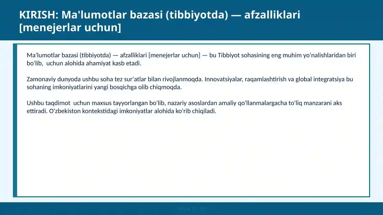 MA'LUMOTLAR BAZASI (TIBBIYOTDA) — AFZALLIKLARI [MENEJERLAR UCHUN] 2
