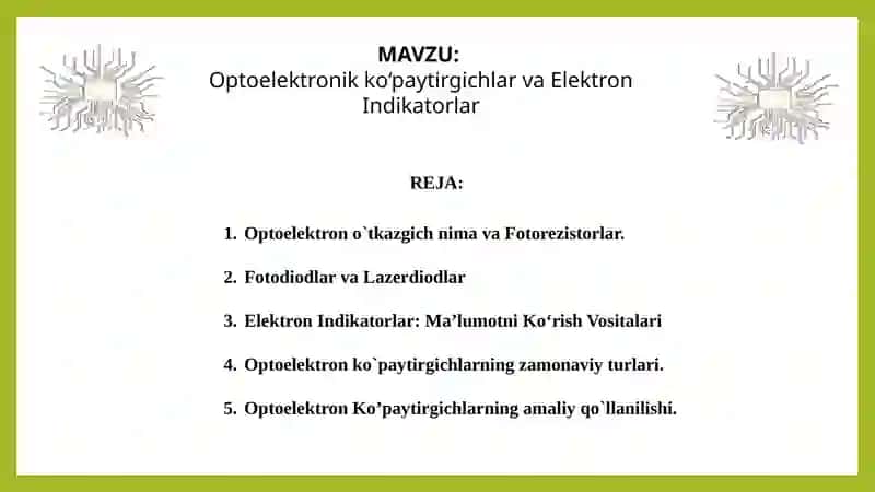 optoelektronik kopaytirgichlar 2