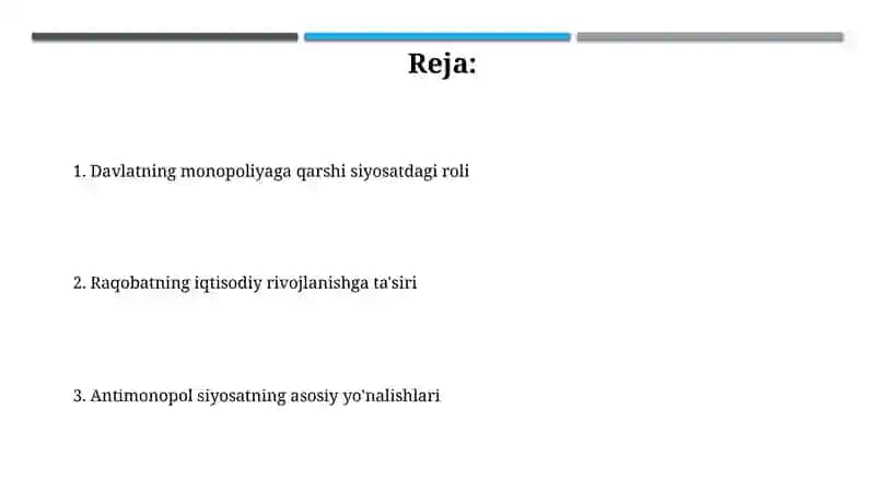 Anti-monopoliya siyosati va raqobatning ahamiyati 2