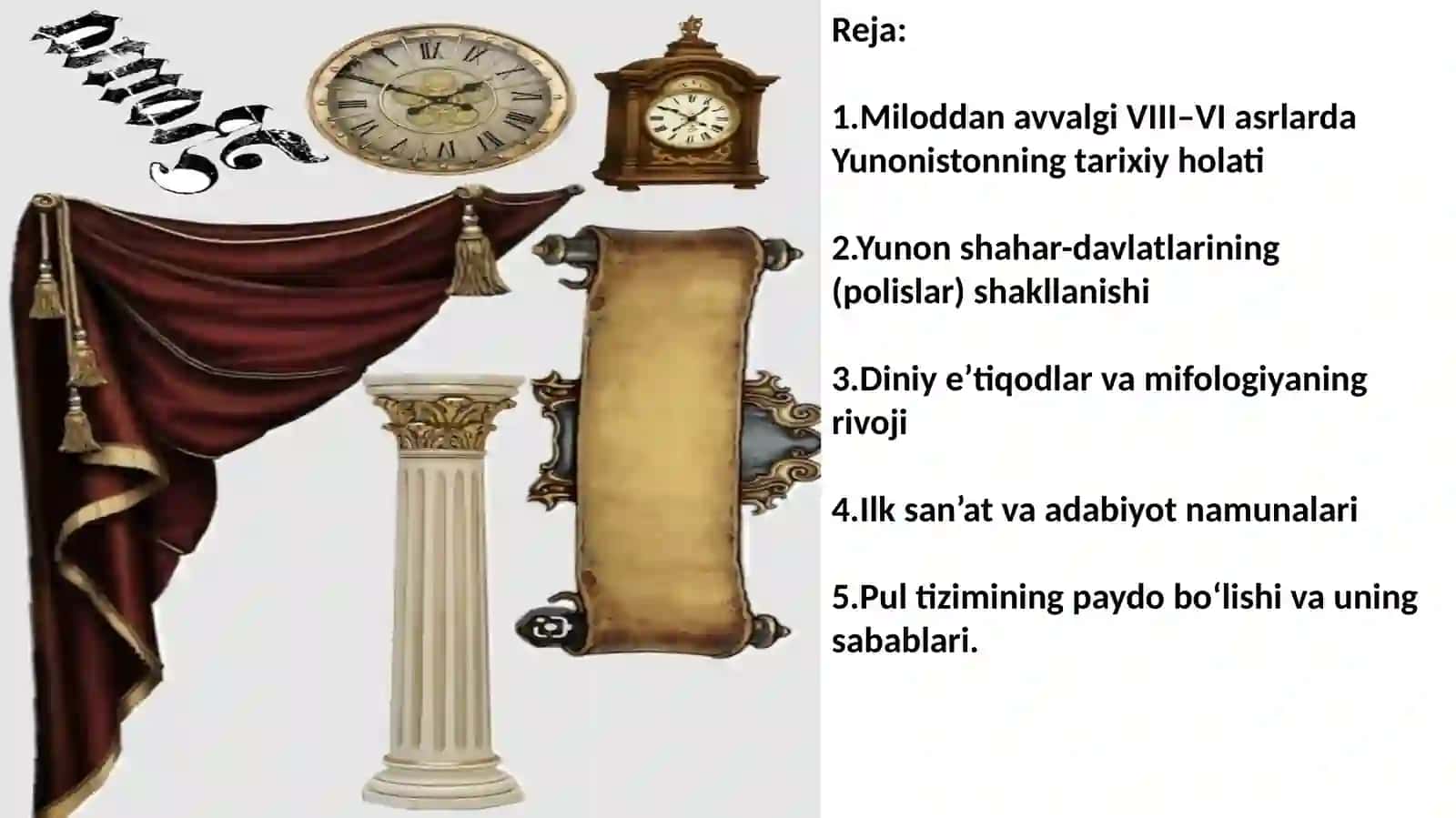 Miloddan avvalgi VIII-VI asrlarda Yunon madaniyati 2