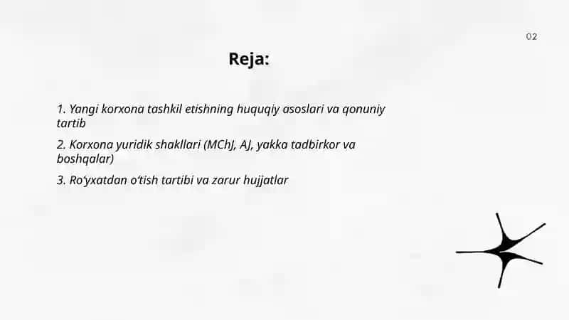 Yangi korxona tashkil etishning iqtisodiy va huquqiy shartlari 2