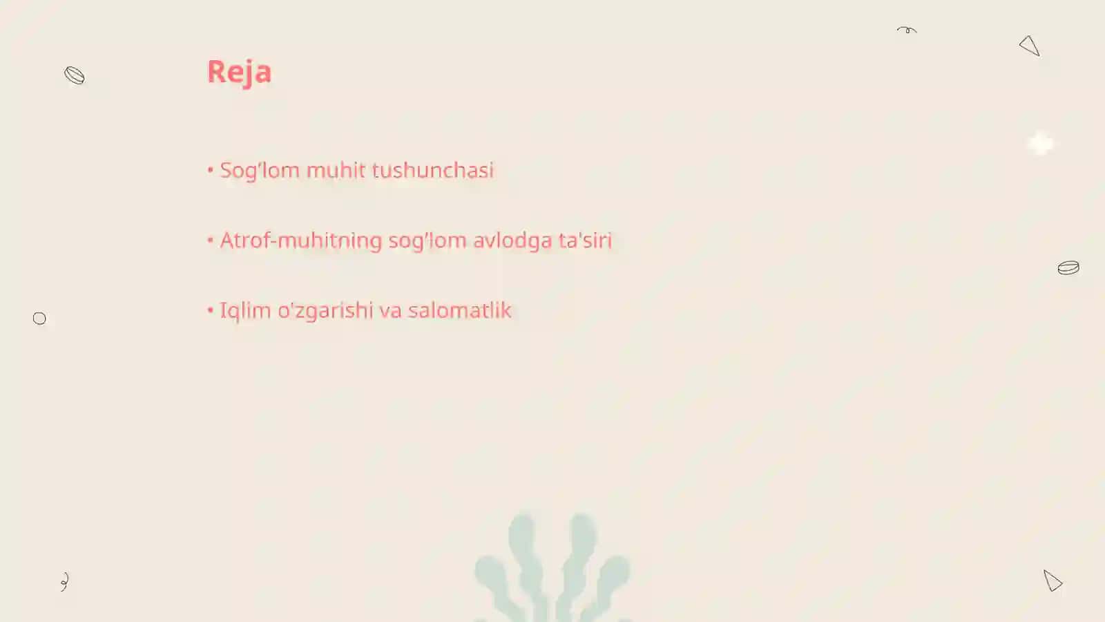 Sogʼlom muhit tushunchasi 2