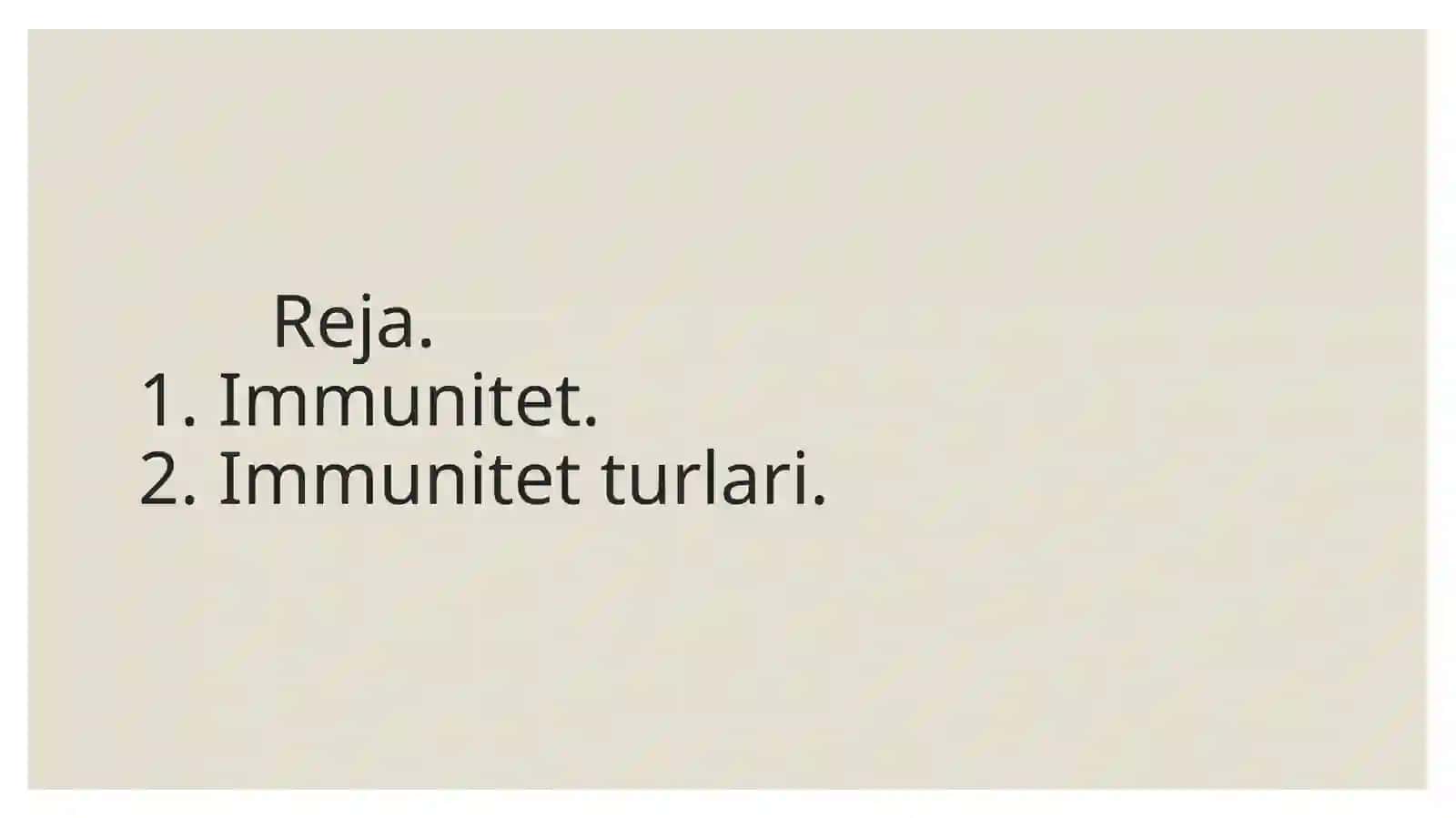 Immunitet haqida tushuncha 2