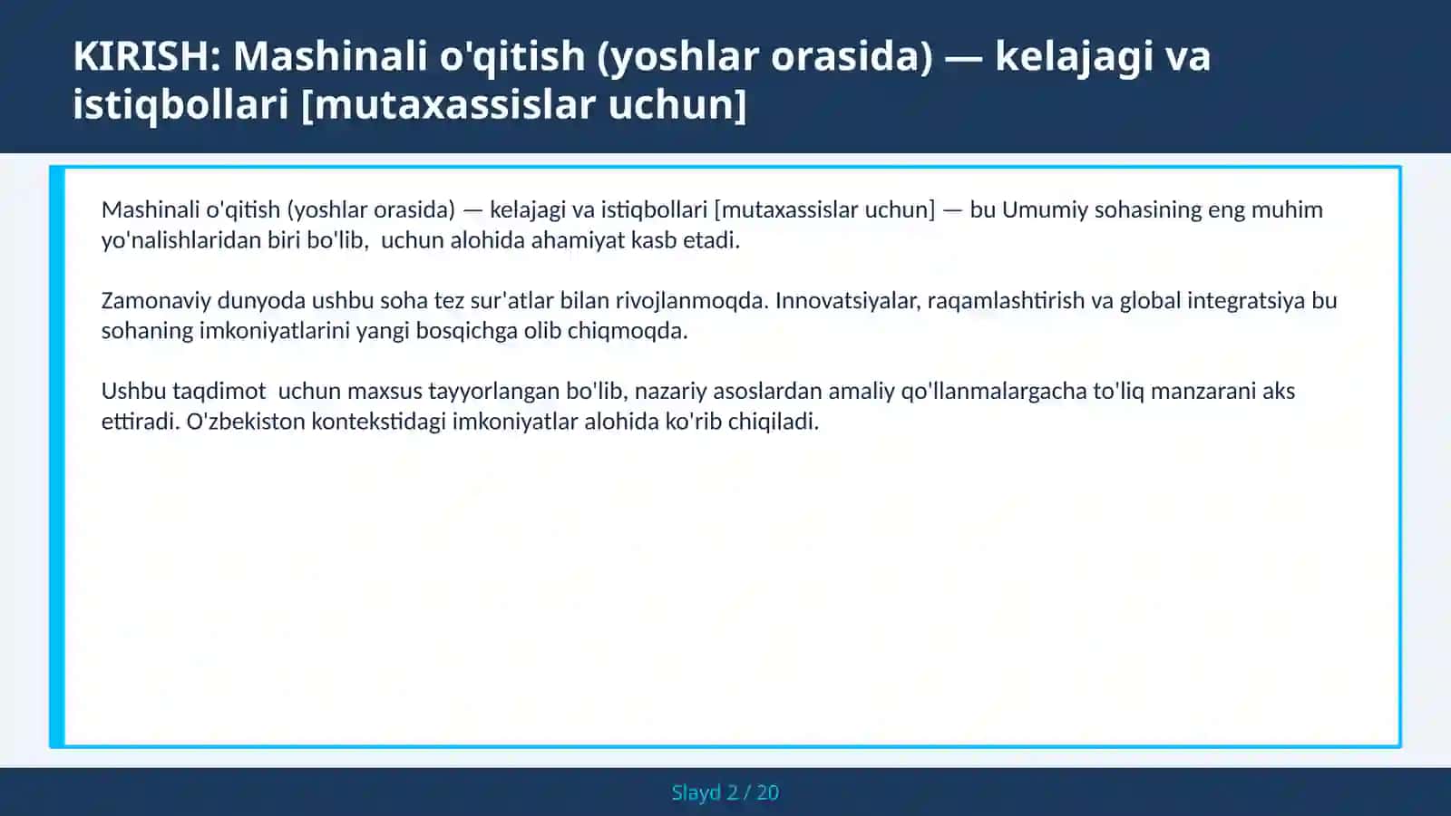 MASHINALI O'QITISH (YOSHLAR ORASIDA) — KELAJAGI VA ISTIQBOLLARI [MUTAXASSISLAR UCHUN] 2