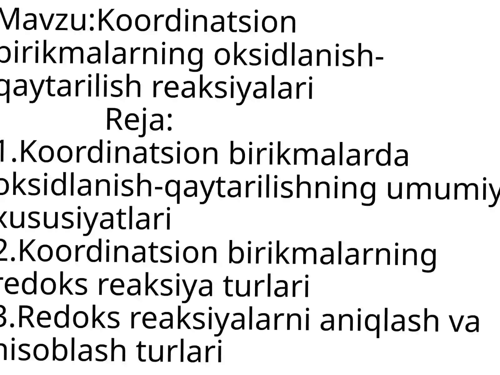 Koordinatsion birikmalarning oksidlanish-qaytarilish reaksiyalari 2