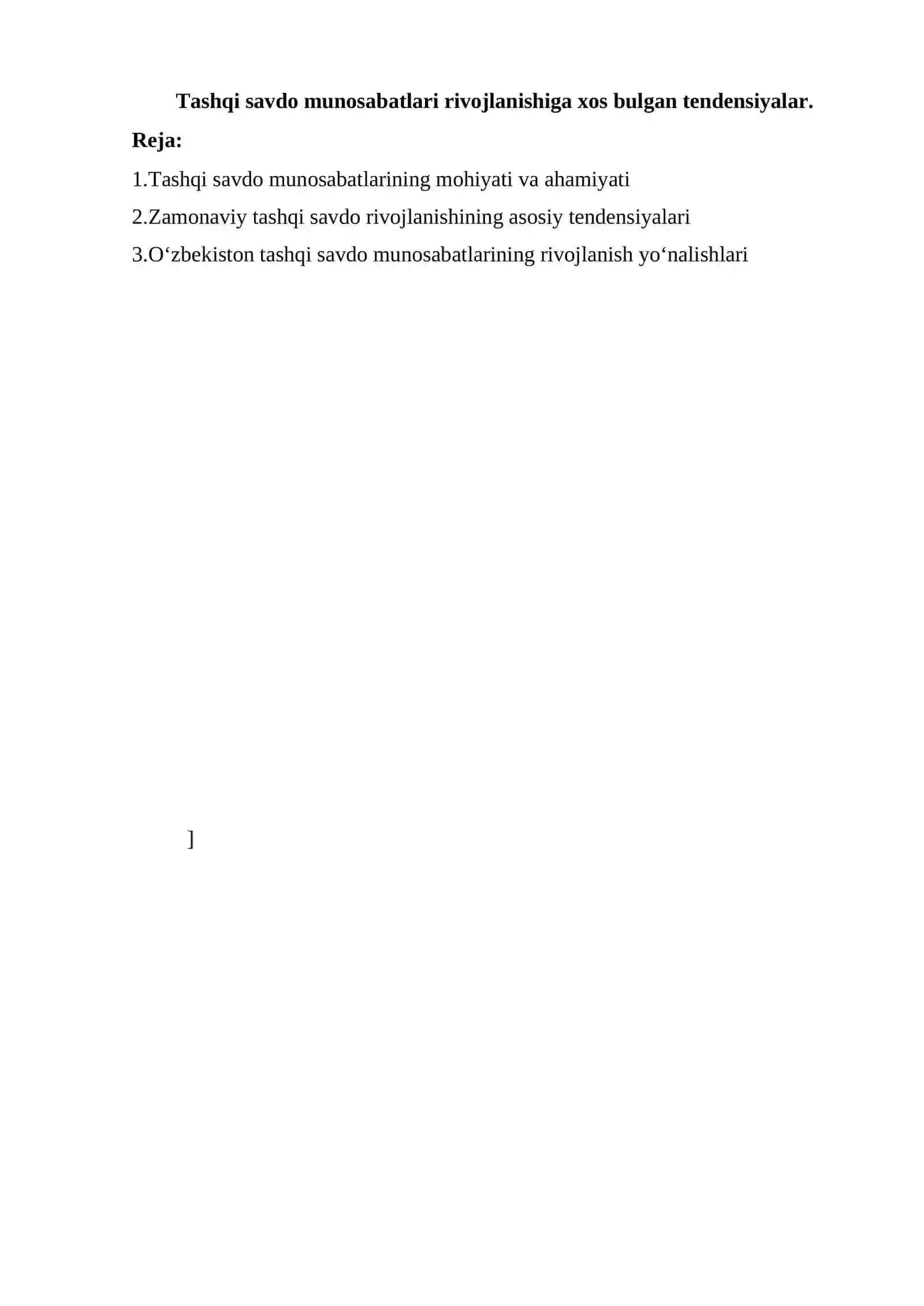 Tashqi savdo munosabatlari rivojlanishiga xos bulgan tendensiyalar 2