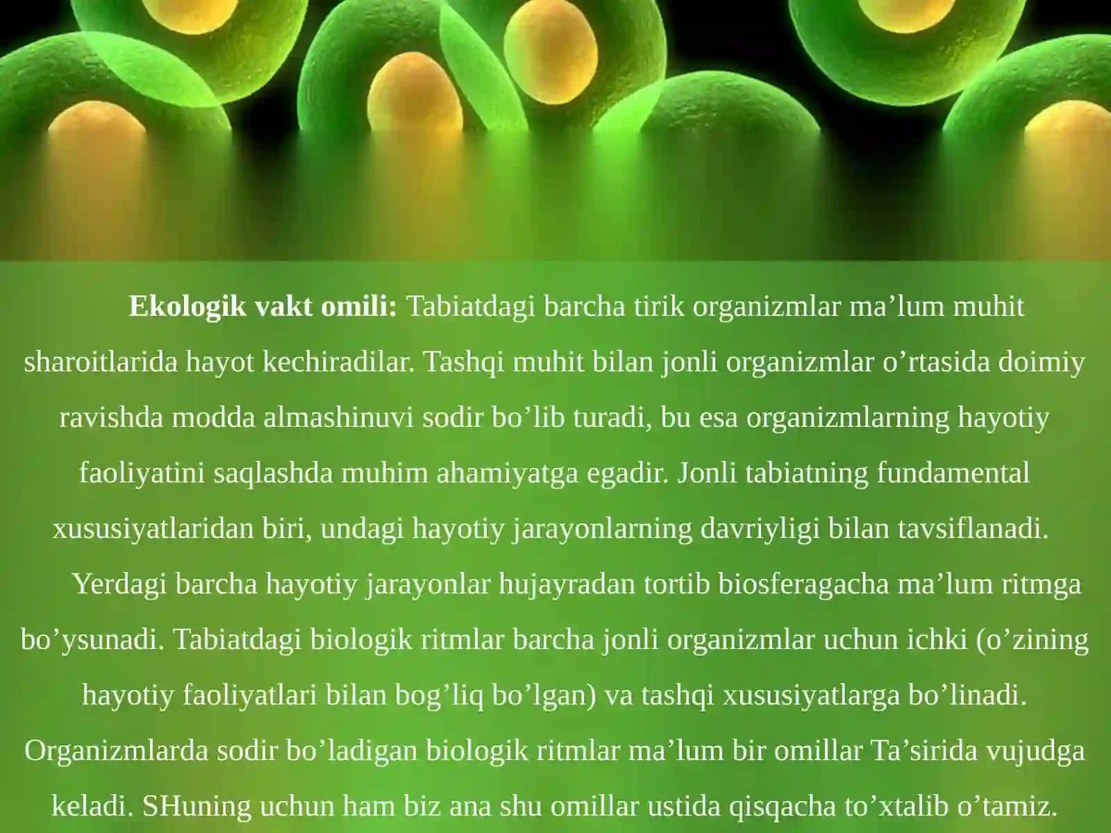 Biomaromlar va tirik organizmlarning xayotiy shakllari 2