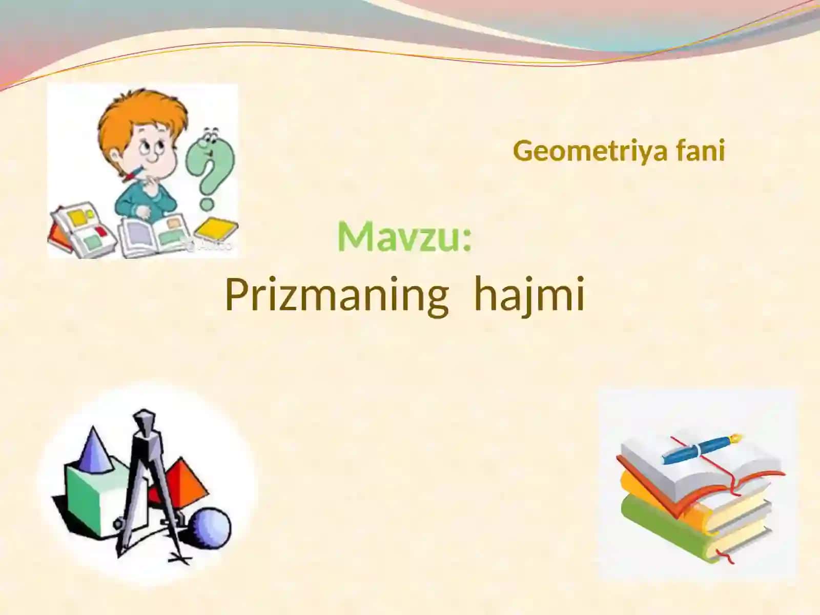 PRIZMANING HAJMI 2