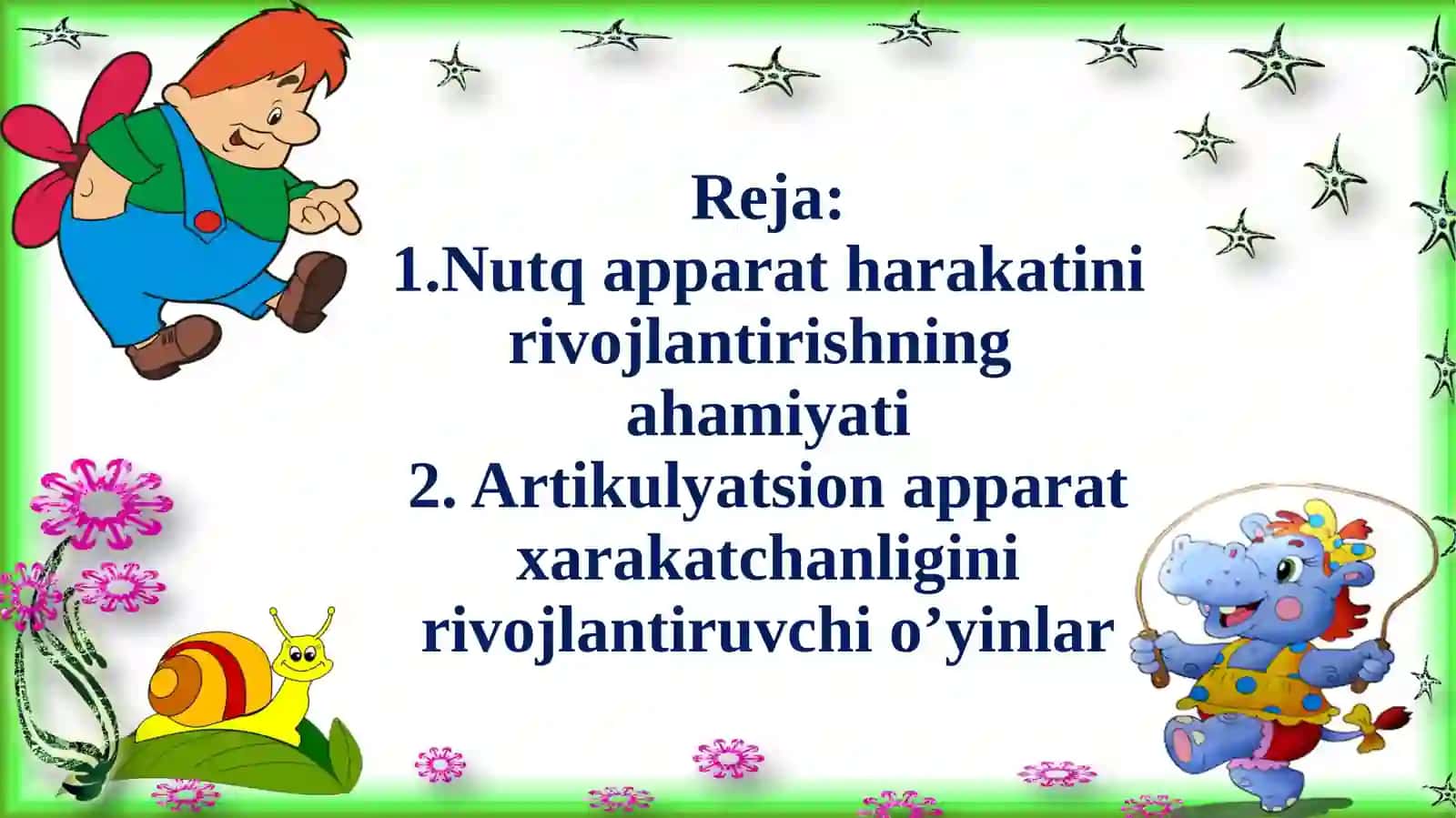 Nutq apparat xarakatini rivojlantirishga qaratilgan o'yinlar 2