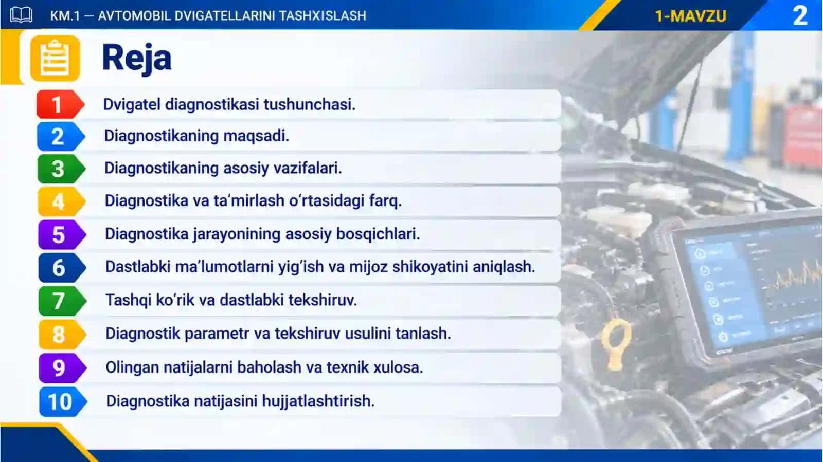 1_mavzu_Dvigatel_diagnostikasining_maqsadi_vazifalari_va_texnologik_ketma_ketligi 2