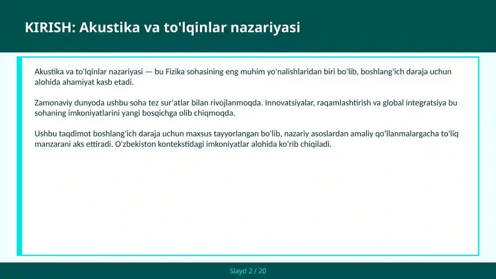 AKUSTIKA VA TO'LQINLAR NAZARIYASI 2
