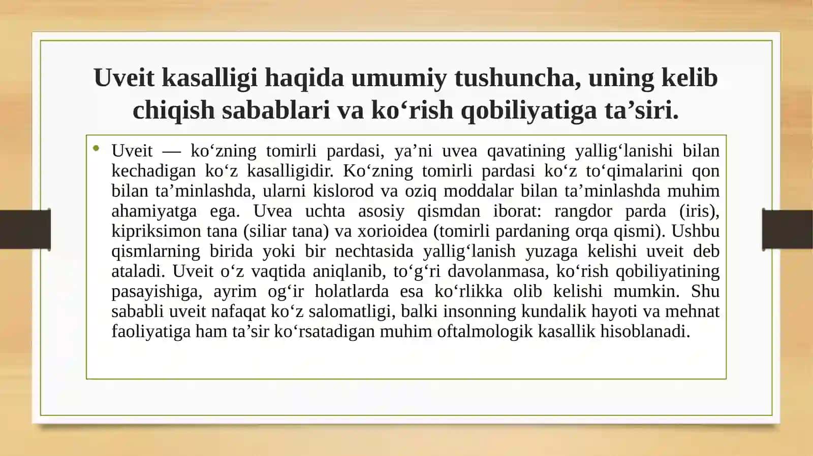 Uveitlarda koʻrish pasayishi va koʻrlikning profilaktikasi 2