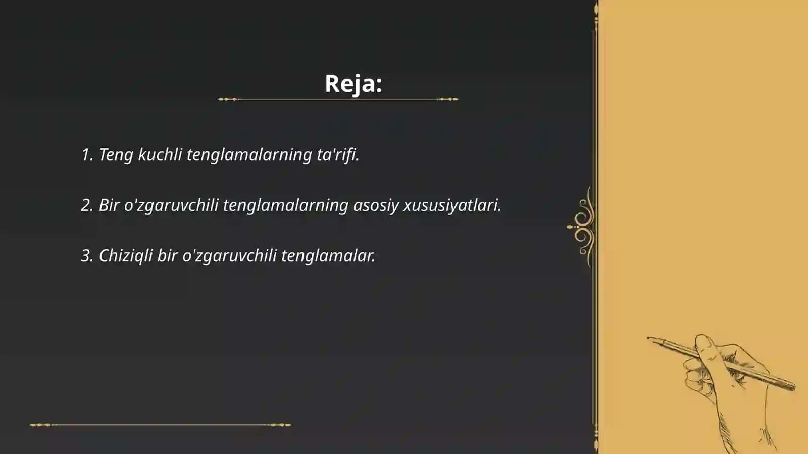 Teng kuchli tenglamalar. Bir o’zgaruvchili tenglamalar va ularning xossalari 2