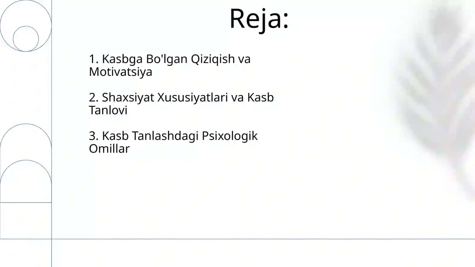Kasb tanlashga doir psixologik tadqiqotlar 2