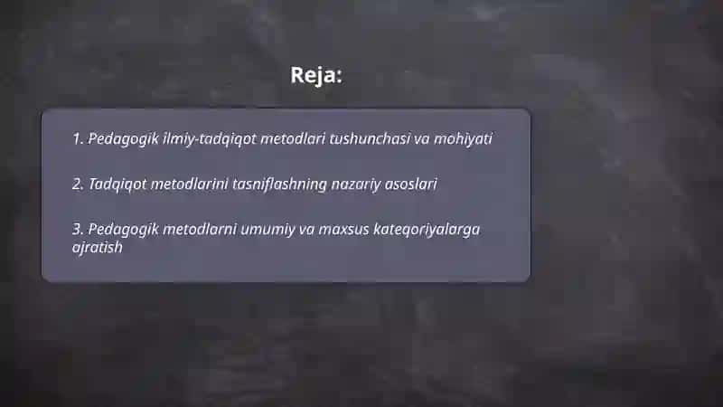 Рedаgоgik ilmiy tаdqiqоt metоdlаrini tаsniflаsh muаmmоlаri 2