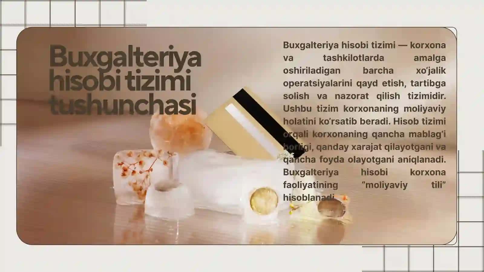 Buxgalteriya hisobi tizimi va ikki yoqlama yozuvdan foydalanish. 2