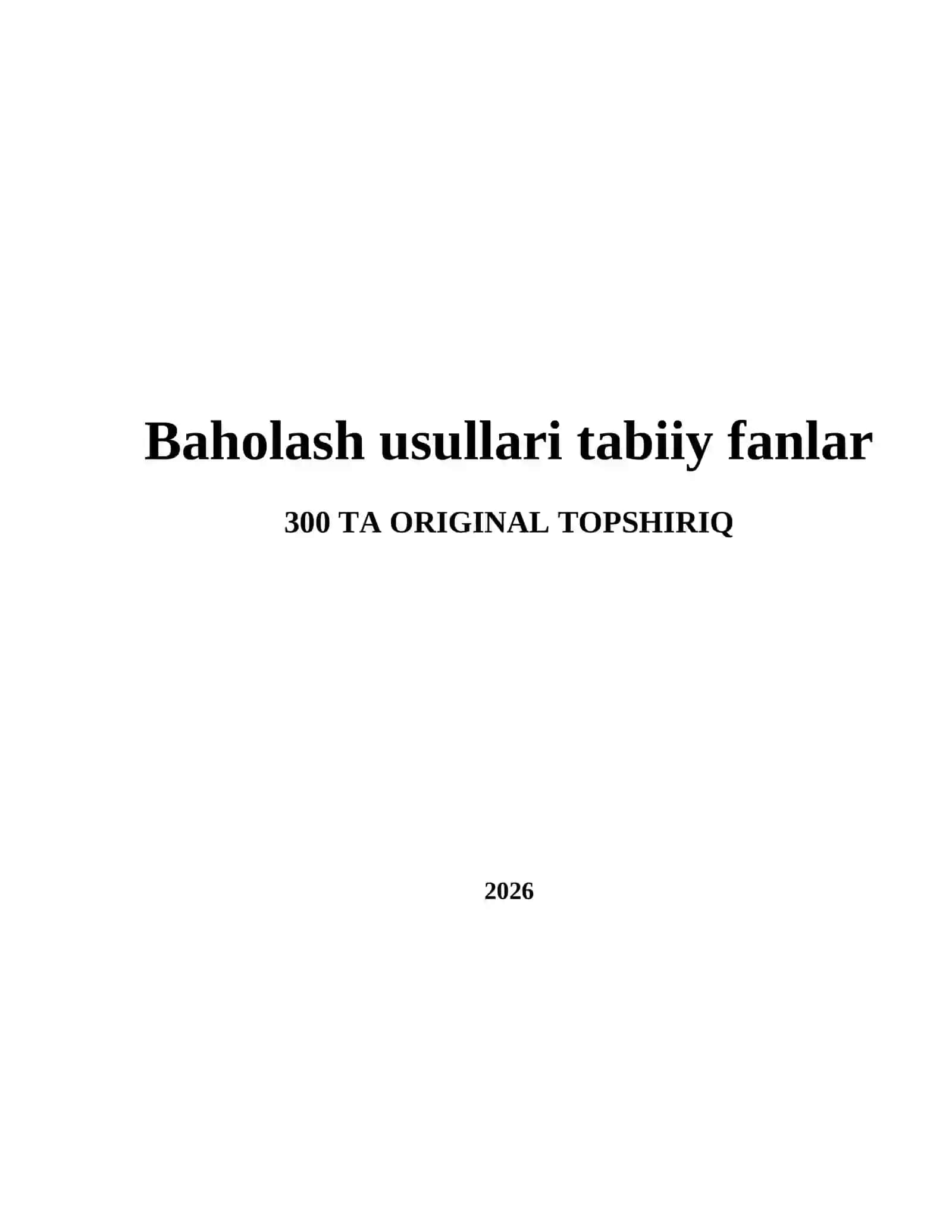 Baholash usullari tabiiy fanlar 2