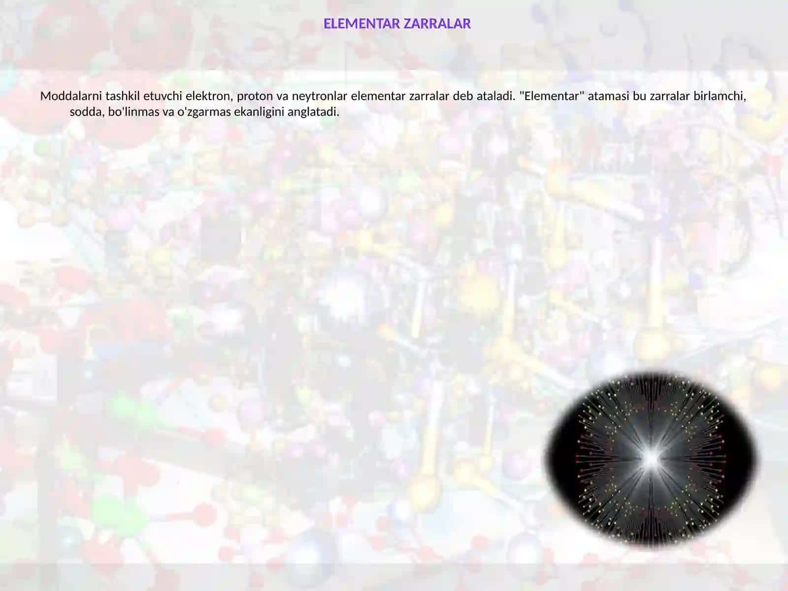 Fizika - Elementar zarralar fizikasi asoslari (11-sinf) 2