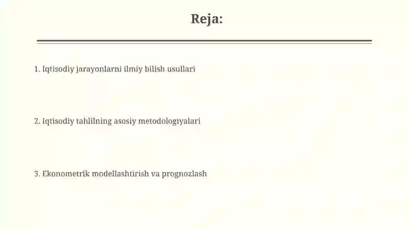 Iqtisodiy jarayonlarni ilmiy bilish usullari 2