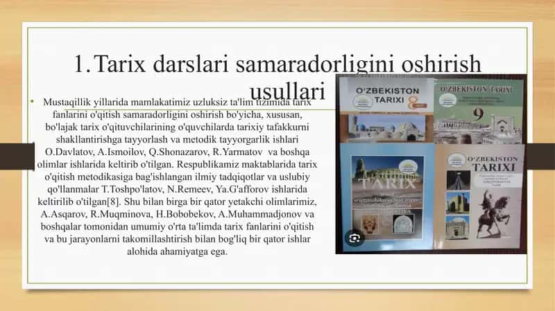 Tarixning amaliy usullari va tarix darslarining turlari 2