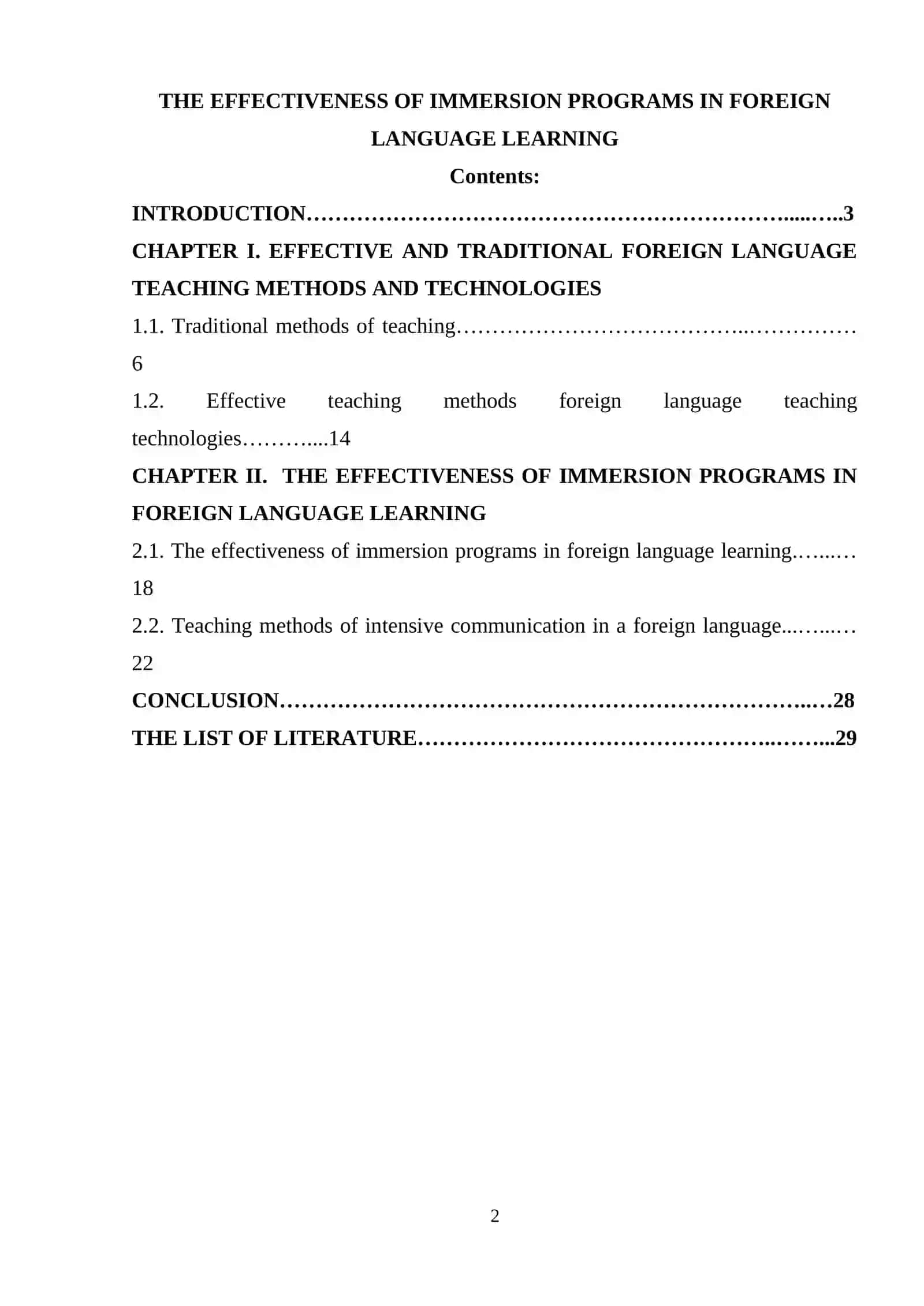 THE EFFECTIVENESS OF IMMERSION PROGRAMS IN FOREIGN LANGUAGE LEARNING 2