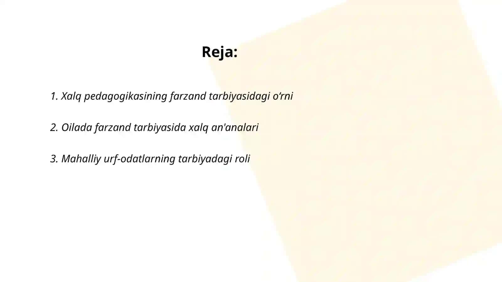Oilada farzand tarbiyasida xalq pedagogikasida xalq pedagogikasi manbalaridan foydalanish 2