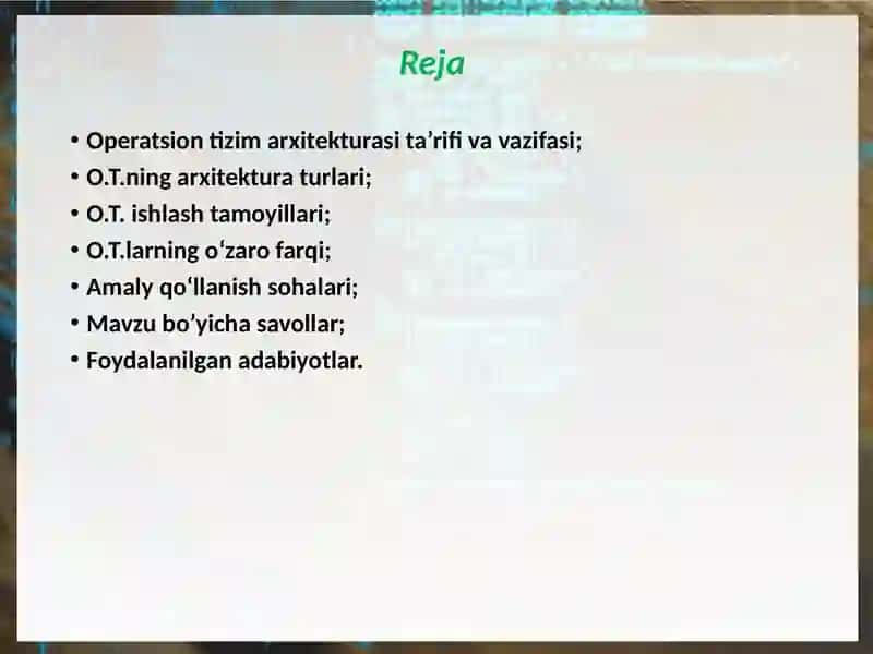 Operatsion Tizimlar Arxitekturasi 2