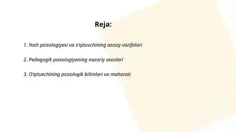 Yosh va pedagogik psixologiyaning oʻqituvchi faoliyatida tutgan oʻrni 2