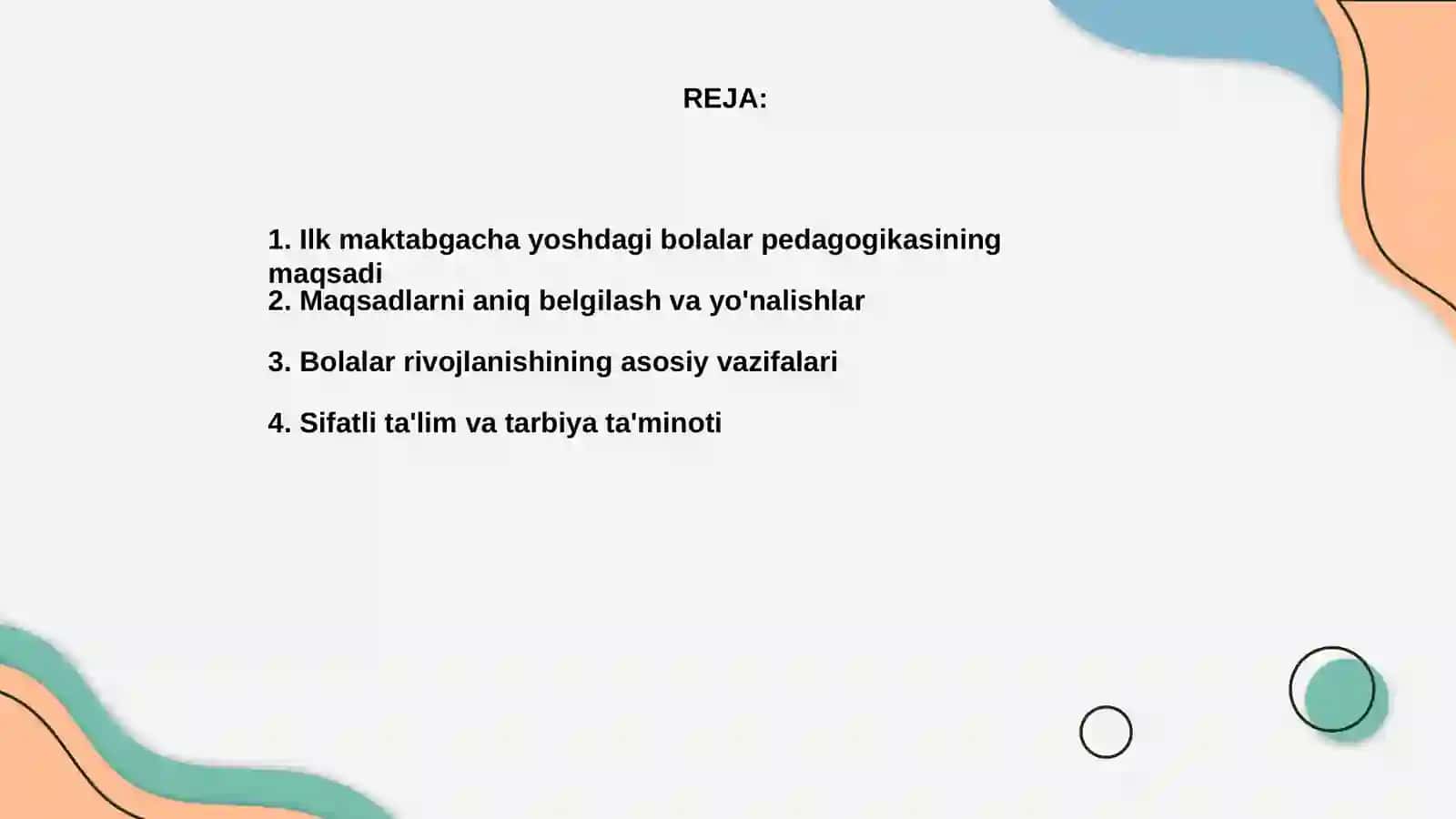 Ilk maktabgacha yoshdagi bolalar pedagogikasi fanining maqsadi va vazifalari 2