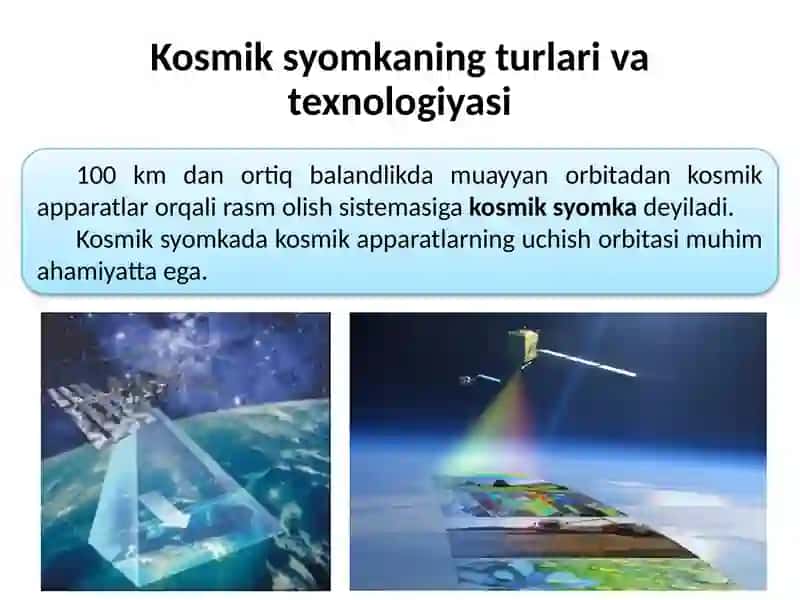 GAT dakosmik suratlarni olish usullari 2