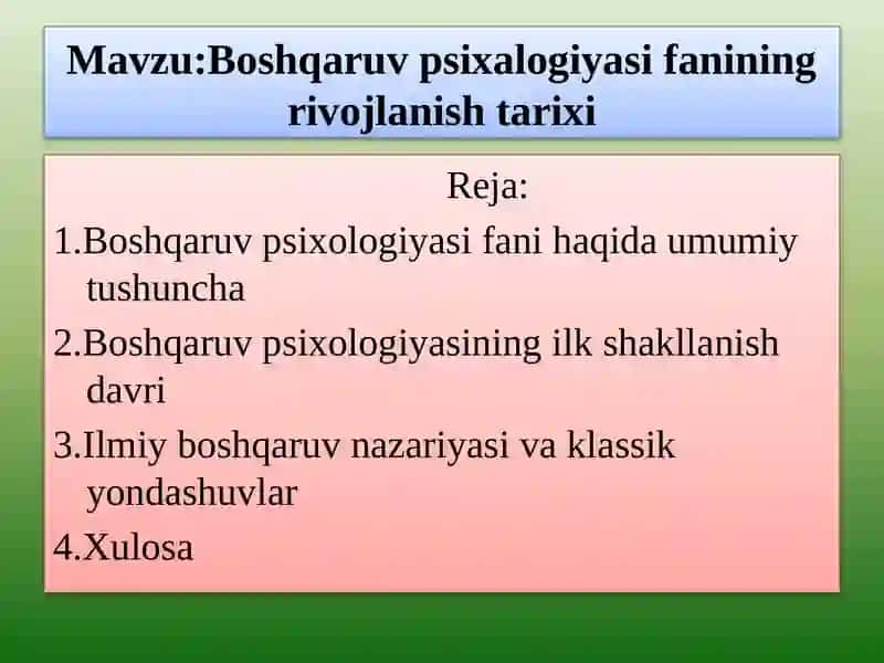 Boshqaruv psixalogiyasi fanining rivojlanish tarixi 2