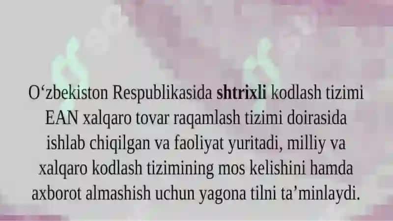O‘zbekiston respublikasidagi tovarlarga shtrixli kodlashni joriy qilish shtrix kodlash 2