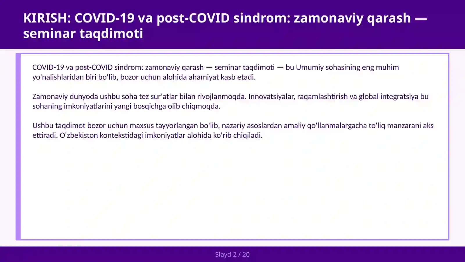 COVID-19 va post-COVID sindrom: zamonaviy qarash — seminar taqdimoti 2