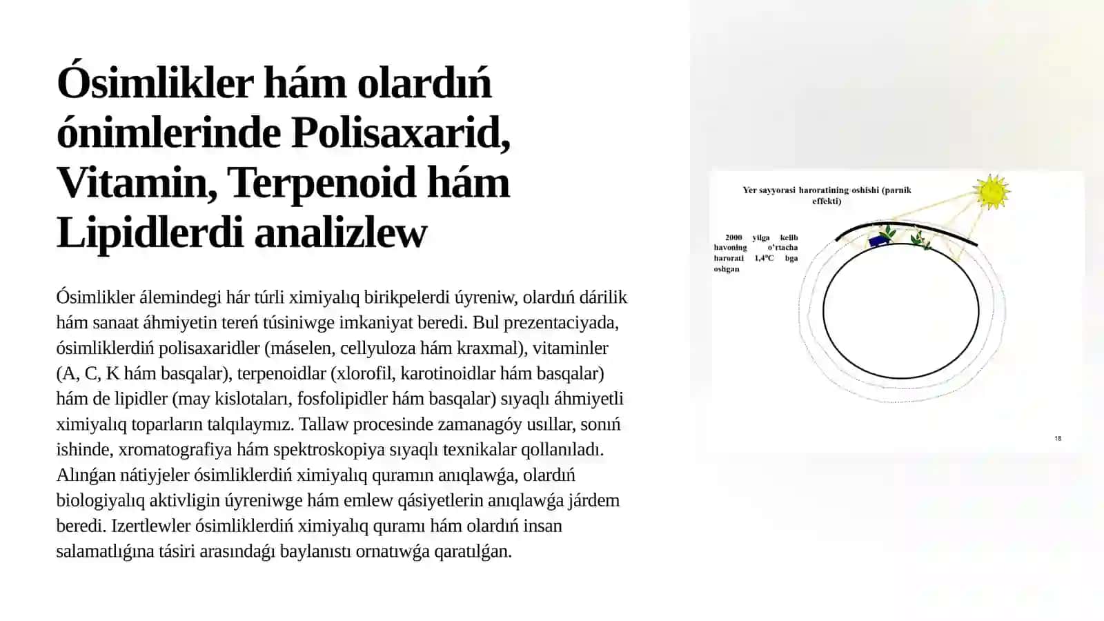 Polisaxaridler, vitaminler, terpenoid, lipidler saqlawshı ósimlikler hám olardıń ónimlerin analizlew 2