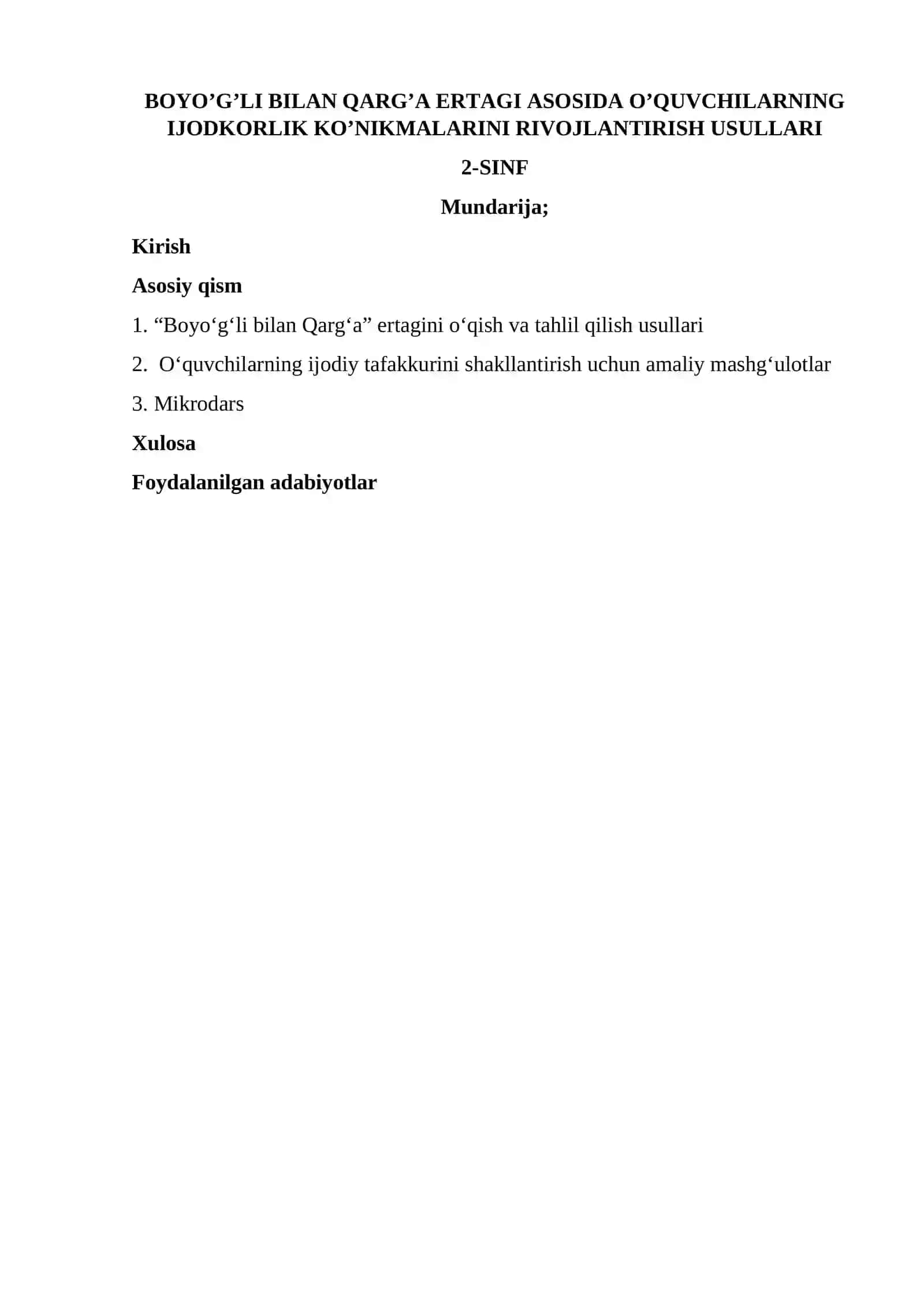 [“Boyo‘g‘li bilan Qarg‘a” ertagi asosida 2-sinf o‘quvchilarining ijodiy tafakkurini rivojlantirishga qaratilgan metodik yondashuvlarni o‘rganishga bag‘ishlangan] 2