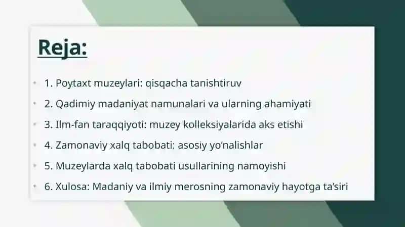 Poytaxt muzeylarida qadimiy madaniyat va fan. Zamonaviy xalq tabobati usullari 2
